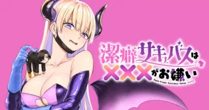 Keppeki Succubus wa xxx ga Okirai