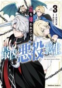 Motto mo Kirawareteiru Saikyou no Akuyaku ni Tensei