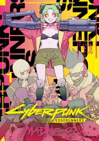 Cyberpunk: Edgerunners - MADNESS
